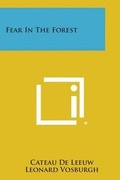 Cover: Fear in the Forest - Literary Licensing, LLC
