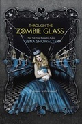 Cover: Through the Zombie Glass - Mira Ink