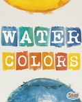 Cover: Watercolors - Capstone Press