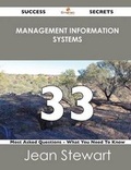Cover: Management Information Systems 33 Success Secrets - 33 Most Asked Questions on Management Information Systems - What You Need to Know - Emereo Publishing