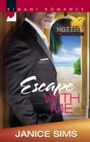 Cover: Escape With Me - Mills & Boon