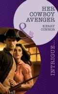 Cover: Her Cowboy Avenger - Mills & Boon