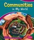 Cover: My World Communities in My World - Capstone Press