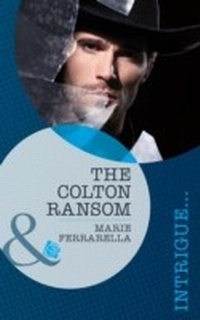 Enlarge image Cover: The Colton Ransom - Mills & Boon