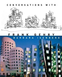 Enlarge image Cover: Conversations with Frank Gehry - Knopf Publishing Group