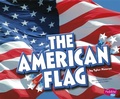 Cover: The American Flag - Capstone Press