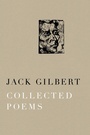 Cover: Collected Poems of Jack Gilbert - Knopf
