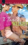 Cover: To Tame A Wilde - Mills & Boon