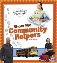 Enlarge image Cover: Show Me Community Helpers - Capstone Press