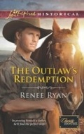 Cover: The Outlaw's Redemption - Mills & Boon