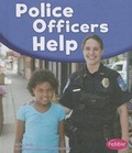 Cover: Police Officers Help - Capstone Press