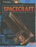 Cover: Building A Spacecraft - Capstone Press