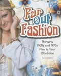 Cover: Far Out Fashion - Capstone Press