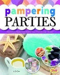 Cover: Pampering Parties - Capstone Press