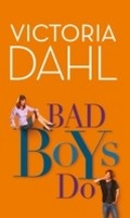 Cover: Bad Boys Do - Mira Books