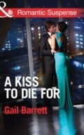 Cover: A Kiss to Die for - Mills & Boon