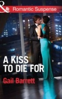 Enlarge image Cover: A Kiss to Die for - Mills & Boon