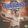 Cover: Sheamus - Capstone Press