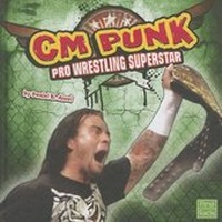 Enlarge image Cover: CM Punk - Capstone Press