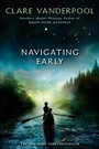 Cover: Navigating Early - Delacorte Press