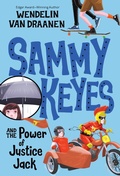 Cover: Sammy Keyes and the Power of Justice Jack - Knopf Books for Young Readers