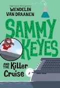 Cover: Sammy Keyes and the Killer Cruise - Knopf Books for Young Readers