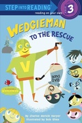 Cover: Wedgieman to the Rescue - Random House Children's Books