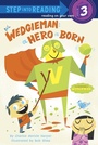 Cover: Wedgieman: A Hero Is Born - Random House Children's Books