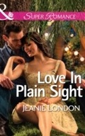 Cover: Love In Plain Sight - Mills & Boon