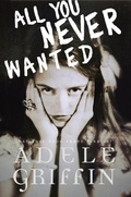 Cover: All You Never Wanted - Knopf Books for Young Readers