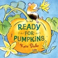 Cover: Ready for Pumpkins - Knopf Books for Young Readers