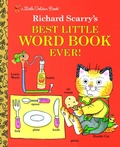 Cover: Richard Scarry's Best Little Word Book Ever - Golden Books