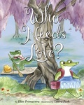 Cover: Who Needs Love? - Robin Corey Books