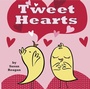 Cover: Tweet Hearts - Robin Corey Books
