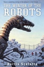 Cover: The Winter of the Robots - Knopf Books for Young Readers