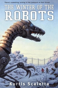 Enlarge image Cover: The Winter of the Robots - Knopf Books for Young Readers