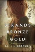 Cover: Strands Of Bronze And Gold - Alfred A. Knopf
