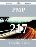Cover: Pmp 217 Success Secrets - 217 Most Asked Questions on Pmp - What You Need to Know - Emereo Publishing