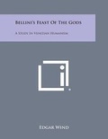 Cover: Bellini's Feast of the Gods - Literary Licensing, LLC