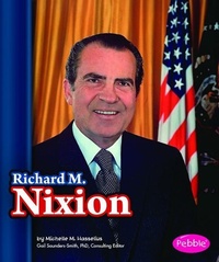 Enlarge image Cover: Richard M. Nixon - Capstone Press