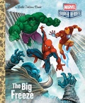 Cover: The Big Freeze (Marvel) - Random House Inc