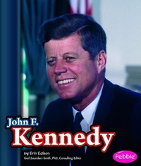 Enlarge image Cover: John F. Kennedy - Capstone Press