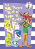 Cover: The Big Purple Book of Beginner Books - Random House Books for Young Readers
