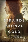 Cover: Strands of Bronze and Gold - Alfred A. Knopf