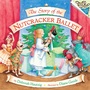 Cover: The Story of the Nutcracker Ballet - Random House Books for Young Readers