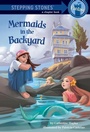 Cover: Mermaids in the Backyard - Random House Books for Young Readers