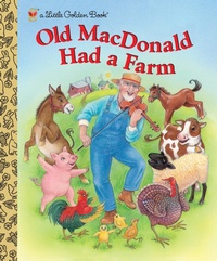 Enlarge image Cover: Old MacDonald Had a Farm - Golden Books