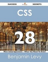Enlarge image Cover: CSS 28 Success Secrets - 28 Most Asked Questions on CSS - What You Need to Know - Emereo Publishing