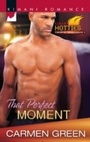 Cover: That Perfect Moment - Mills & Boon