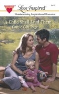 Cover: A Child Shall Lead Them - Mills & Boon